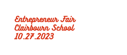 Entrepreneur Fair Clairbourn School 10 27 2023